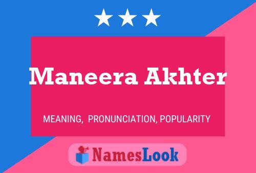 Maneera Akhter 名字海报