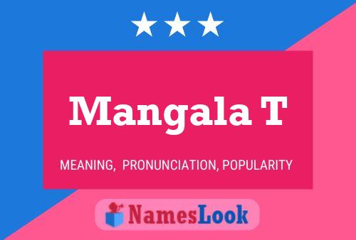 Mangala T 名字海报