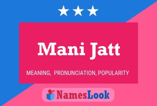 Mani Jatt 名字海报