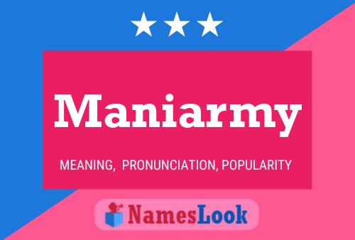 Maniarmy 名字海报