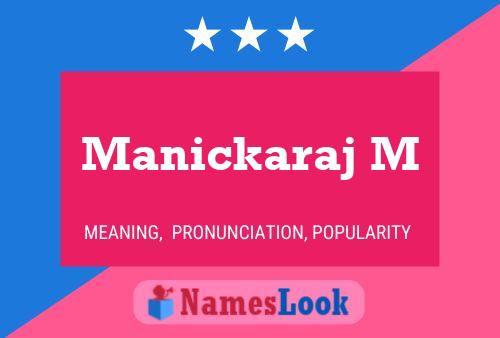 Manickaraj M 名字海报