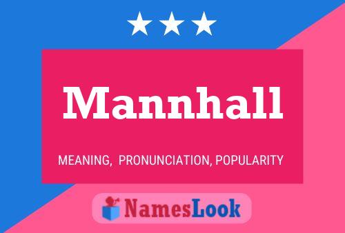 Mannhall 名字海报