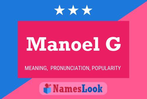 Manoel G 名字海报