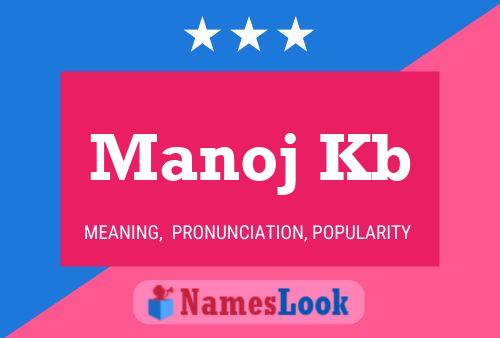 Manoj Kb 名字海报