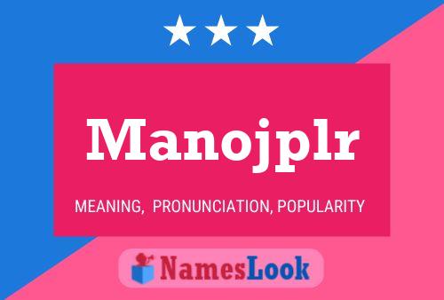 Manojplr 名字海报