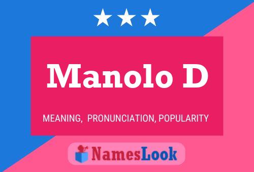 Manolo D 名字海报