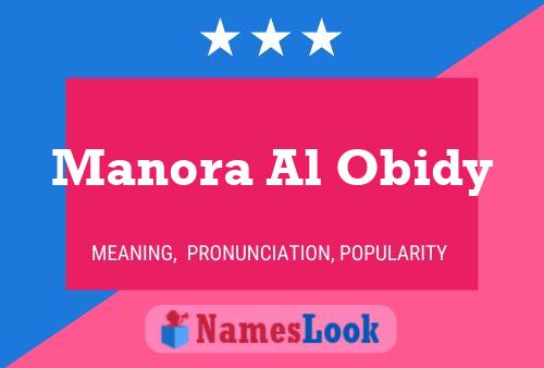 Manora Al Obidy 名字海报