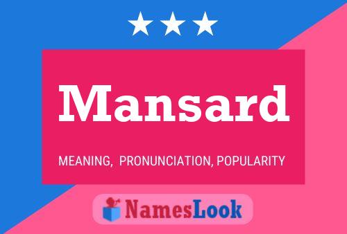 Mansard 名字海报