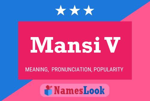 Mansi V 名字海报