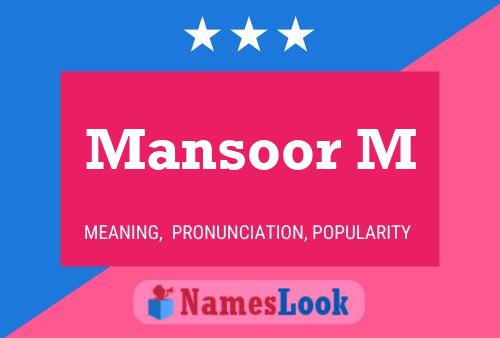 Mansoor M 名字海报