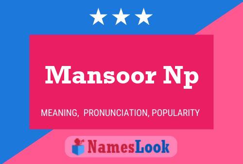 Mansoor Np 名字海报