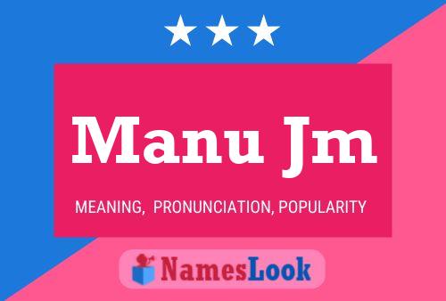 Manu Jm 名字海报