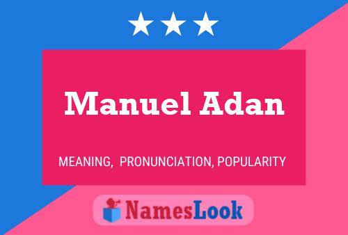 Manuel Adan 名字海报