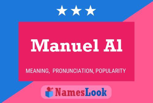 Manuel Al 名字海报