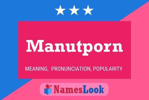 Manutporn 名字海报