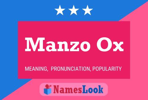 Manzo Ox 名字海报