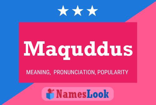 Maquddus 名字海报