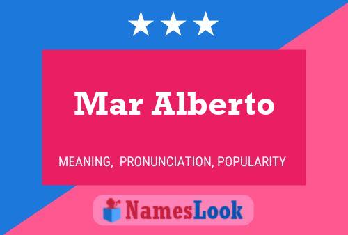 Mar Alberto 名字海报