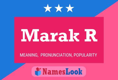 Marak R 名字海报