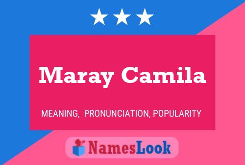 Maray Camila 名字海报