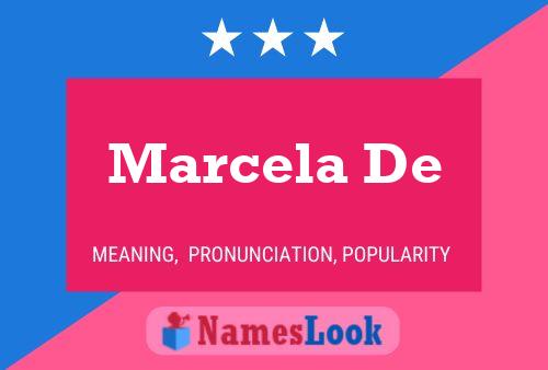 Marcela De 名字海报