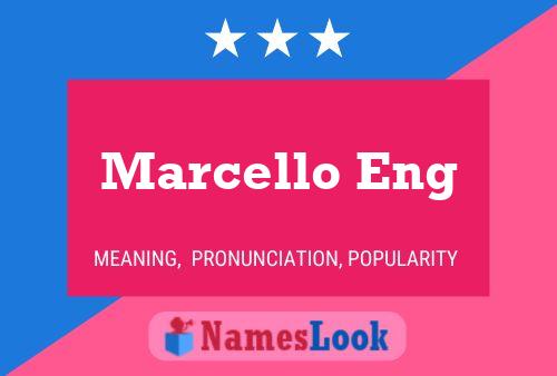 Marcello Eng 名字海报