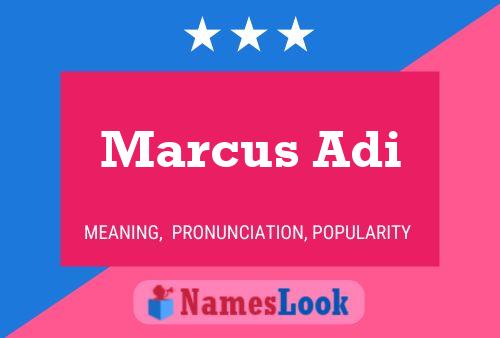 Marcus Adi 名字海报