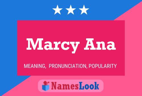 Marcy Ana 名字海报