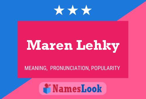 Maren Lehky 名字海报