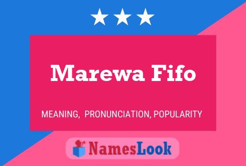 Marewa Fifo 名字海报