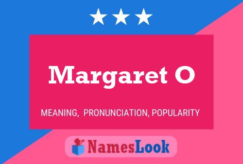 Margaret O 名字海报