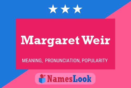 Margaret Weir 名字海报