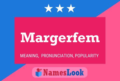 Margerfem 名字海报