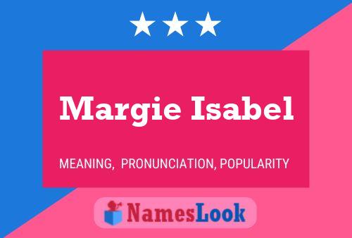 Margie Isabel 名字海报