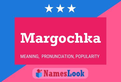 Margochka 名字海报