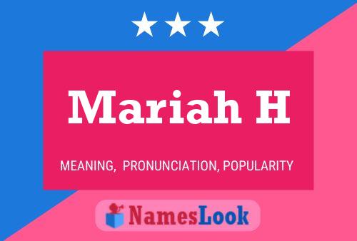 Mariah H 名字海报