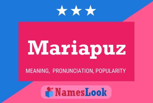 Mariapuz 名字海报