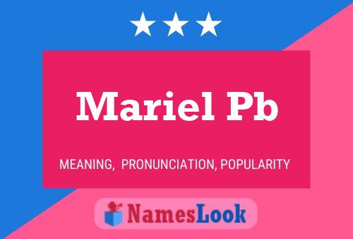 Mariel Pb 名字海报