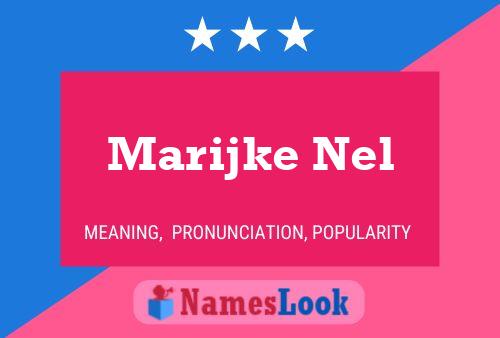 Marijke Nel 名字海报