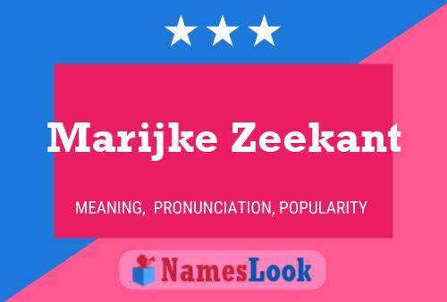 Marijke Zeekant 名字海报