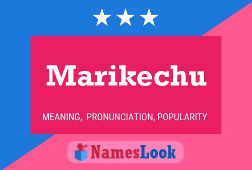 Marikechu 名字海报