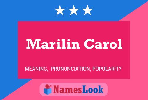 Marilin Carol 名字海报