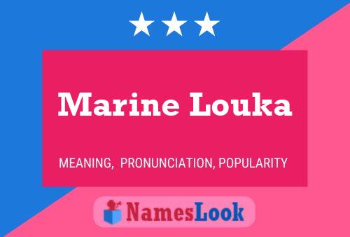 Marine Louka 名字海报