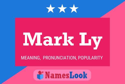 Mark Ly 名字海报