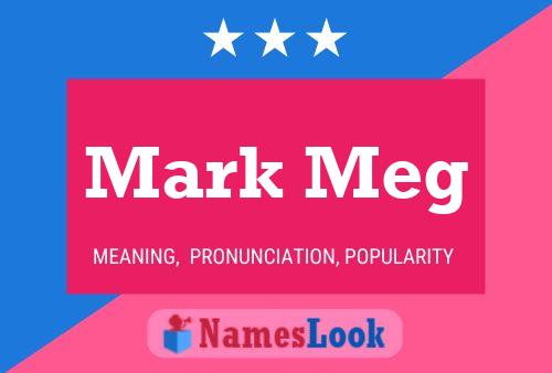 Mark Meg 名字海报