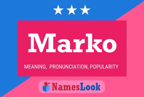 Marko 名字海报