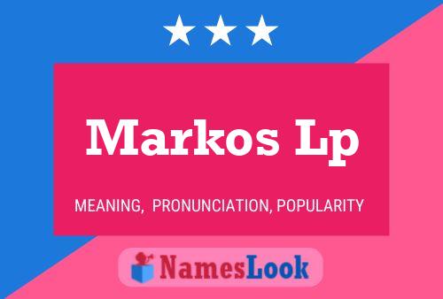 Markos Lp 名字海报