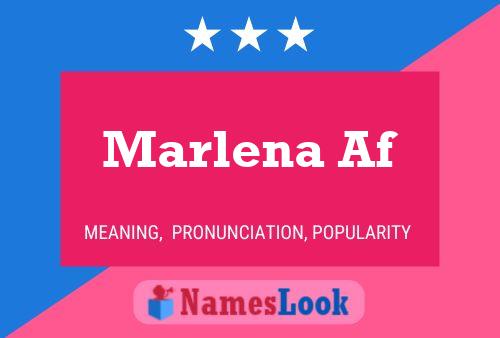 Marlena Af 名字海报