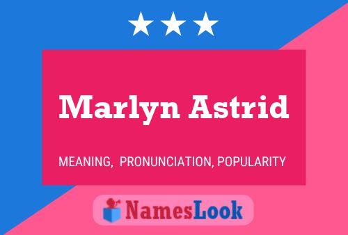 Marlyn Astrid 名字海报