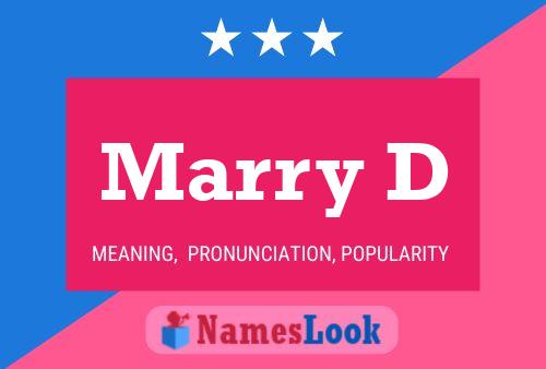 Marry D 名字海报